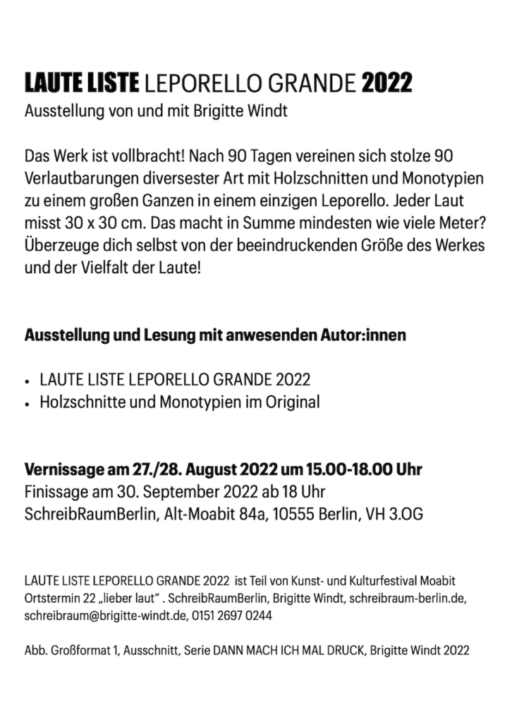 LAUTE LISTE LEPORELLO GRANDE 2022 Ausstellung und Lesung vom 27. August 2022.-30. September 2022